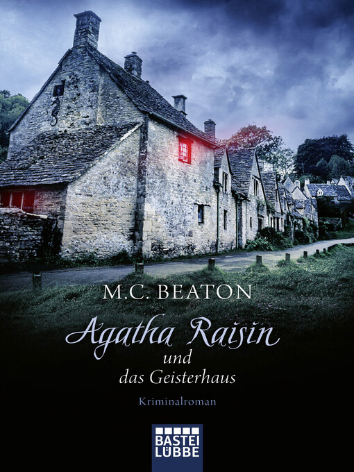 Titeldetails für Agatha Raisin und das Geisterhaus nach M. C. Beaton - Verfügbar
